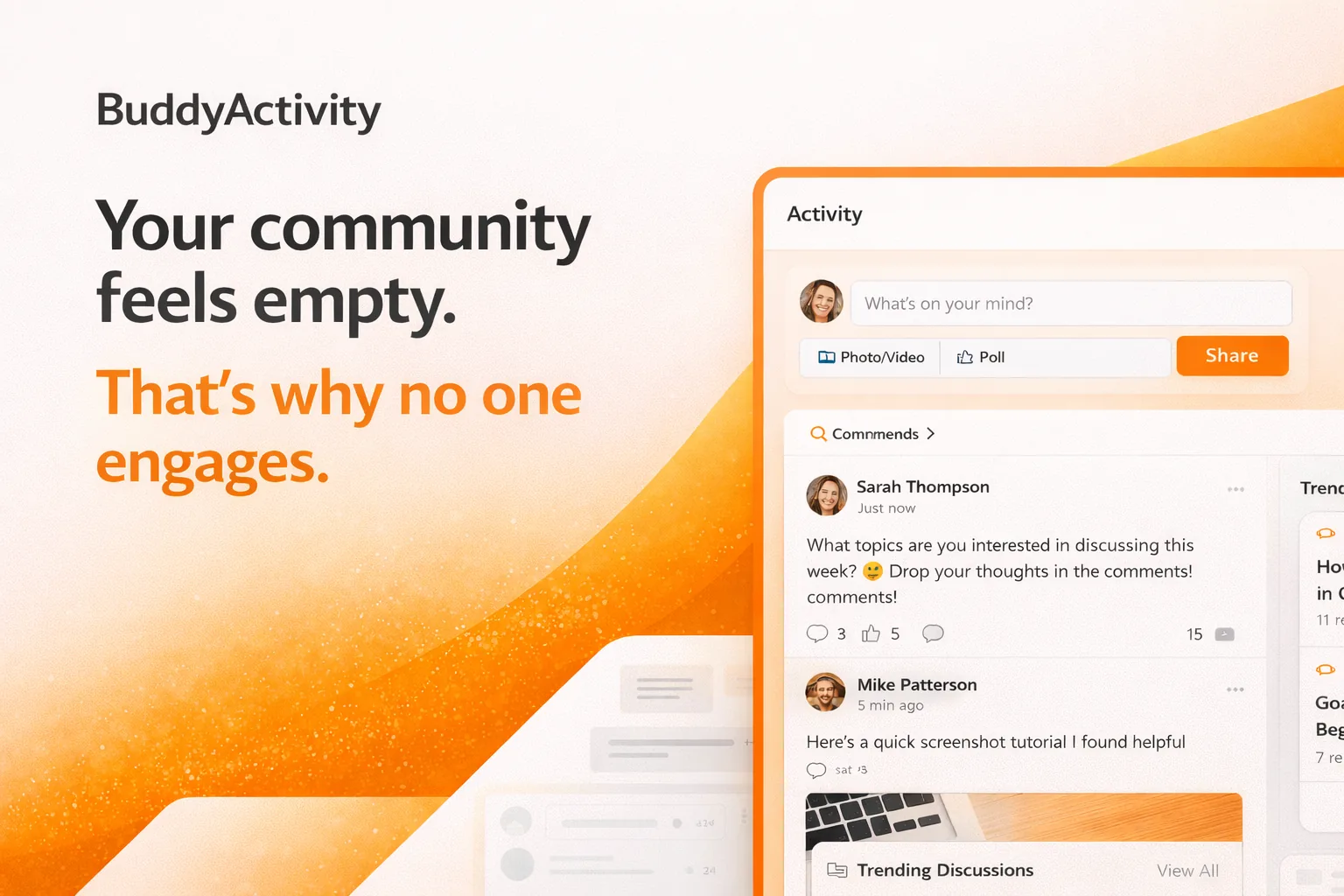 BuddyActivity illustration showing a quiet BuddyBoss community feed with the message: your community feels empty, that is why no one engages.